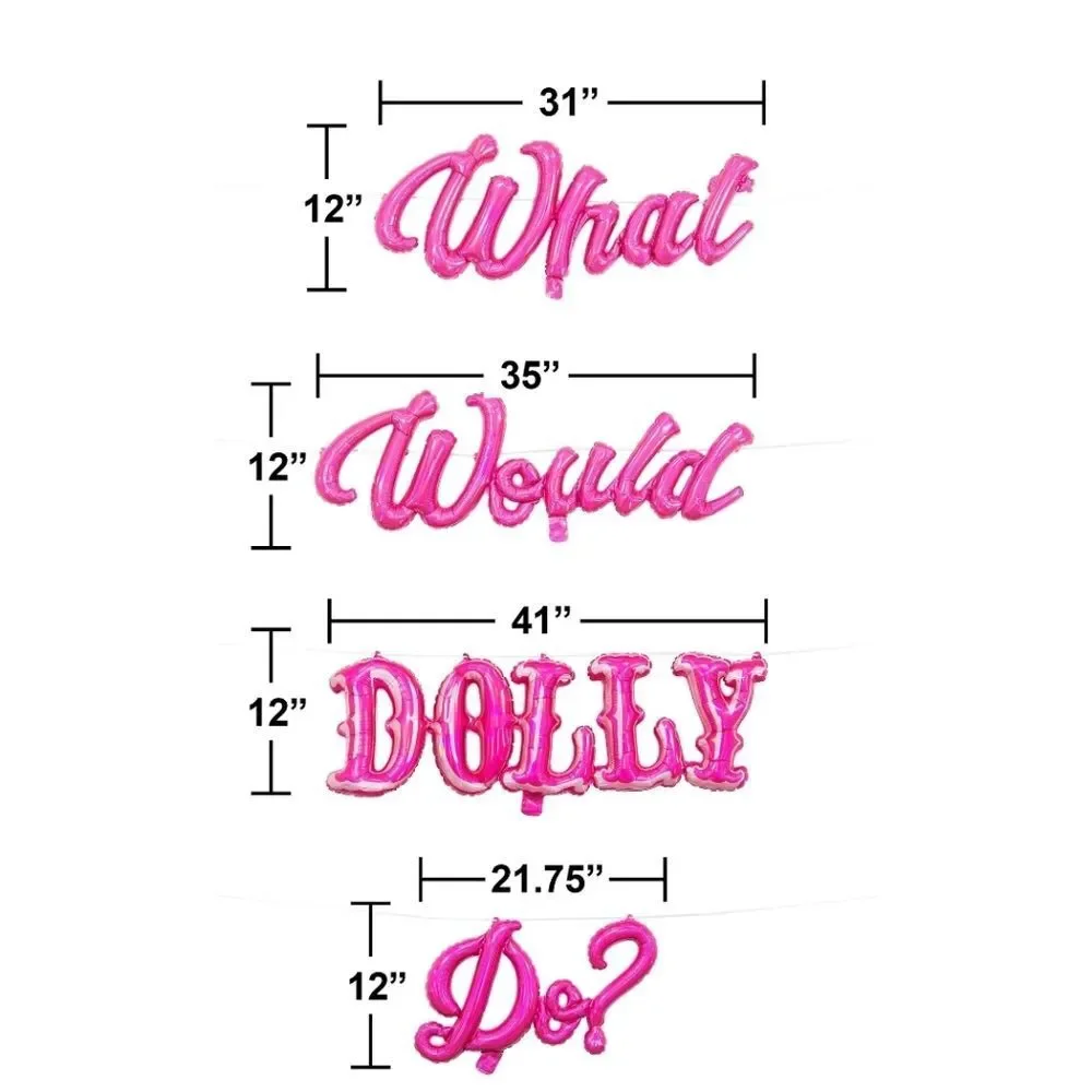 Dolly Parton 'What Would Dolly Do?'‎ Air Filled Balloon Banner